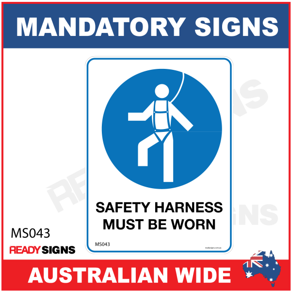MANDATORY SIGN - MS043 - SAFETY HARNESS MUST BE WORN